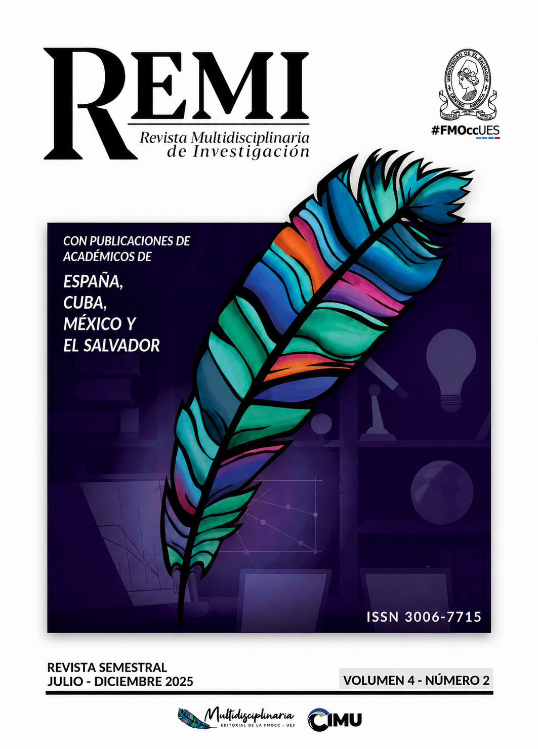 					Ver Vol. 4 Núm. 2 (2025): REMI vol.4 número 2 julio-diciembre 2025 ISSN-L 3006-7715
				