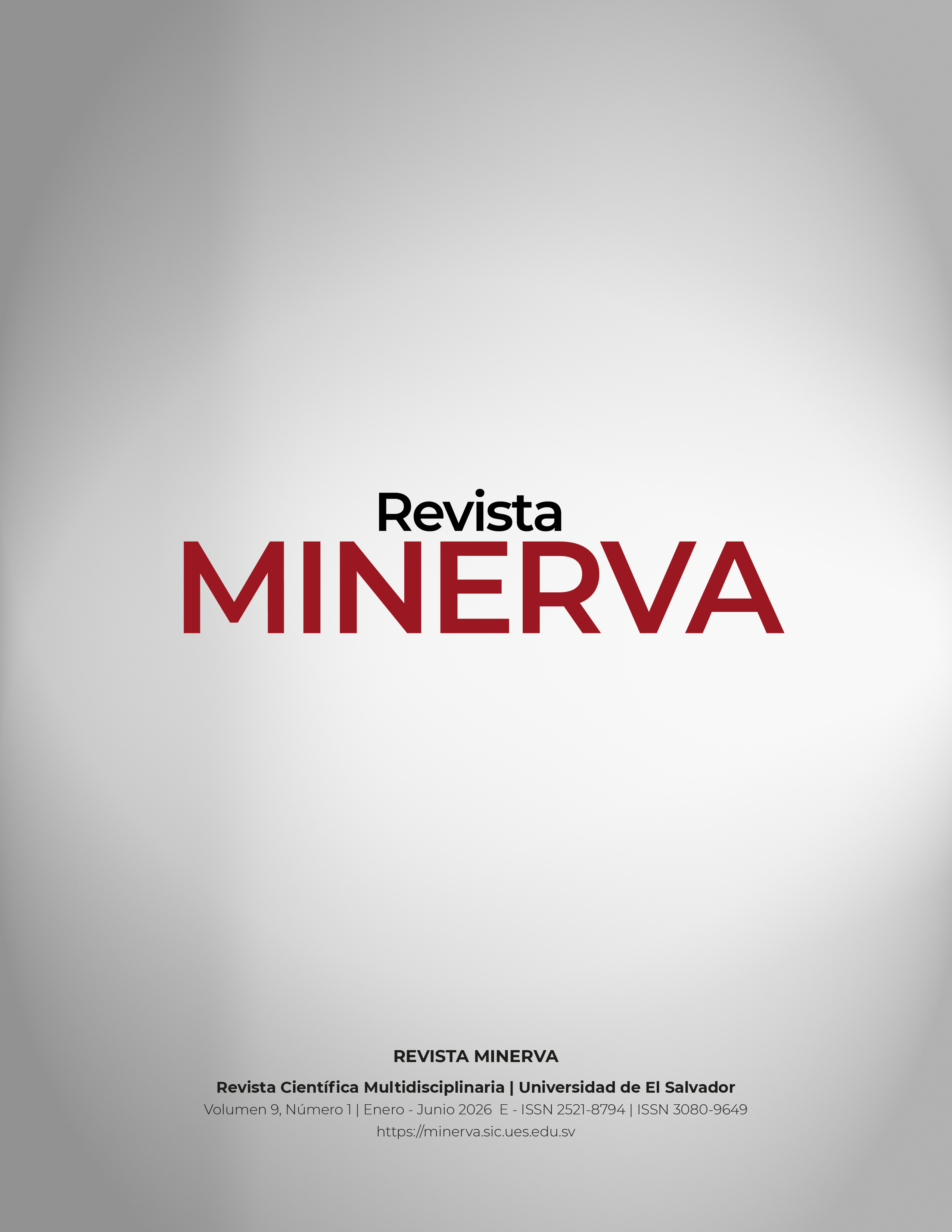 					Ver Vol. 9 Núm. 1 (2026): Revista Minerva Enero - Junio 2026
				